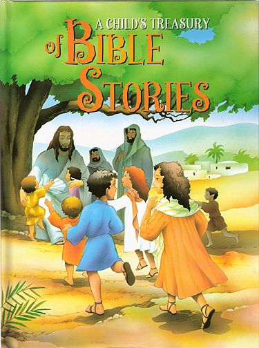 A Childs Treasury of Bible Stories - Hardcover