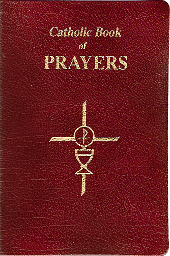 Catholic Book of Prayers - Large / Giant Print - 16 Point Type ...