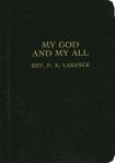 My God and My All Prayerbook - Fr. Lasance - pp 296 - Leather Hardcover